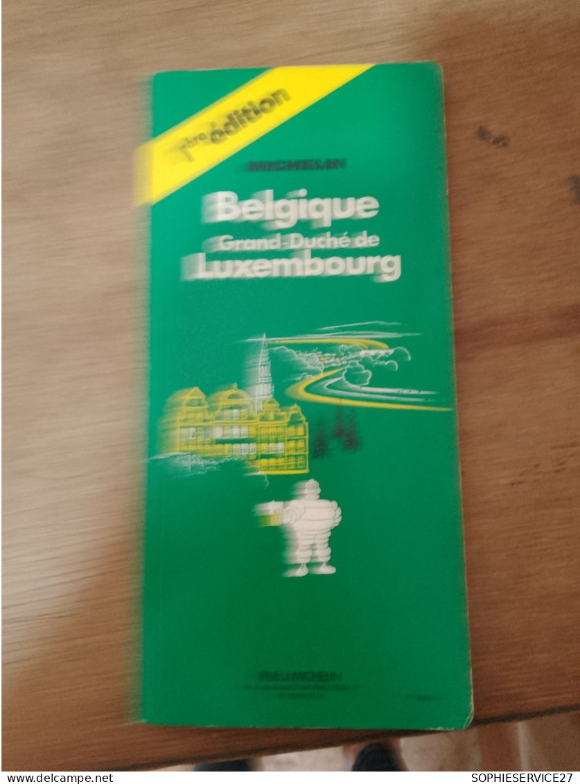 134 //  GUIDE MICHELIN  BELGIQUE GRAND-DUCHE DE LUXEMBOURG 1978 - Michelin (guias)