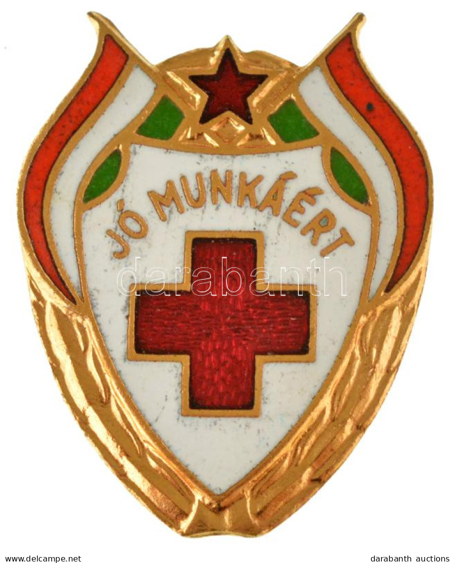 ~1966. "Jó Munkáért" Zománcozott Fém Vöröskeresztes Jelvény Viselői Engedéllyel (~33x25mm) T:AU - Unclassified