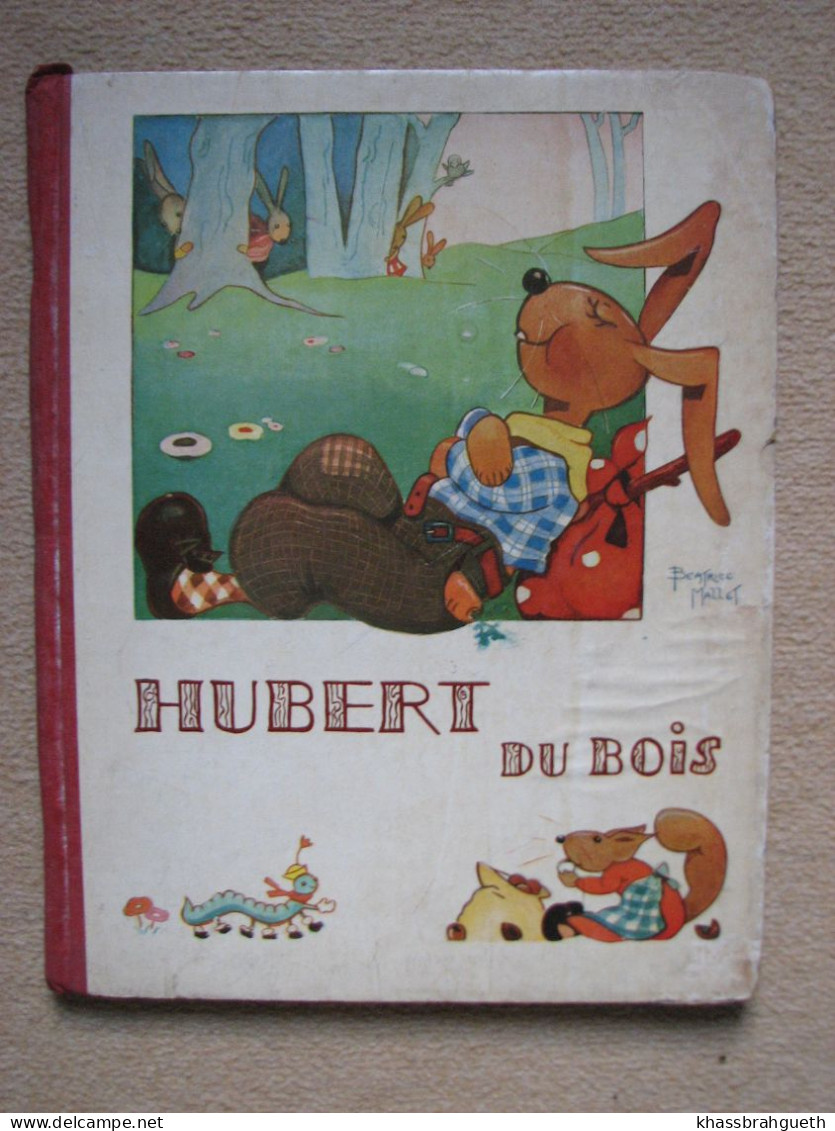 BEATRICE MALLET - HUBERT DU BOIS - EDITIONS GORDINNE (LIEGE) (1936) - Cuentos