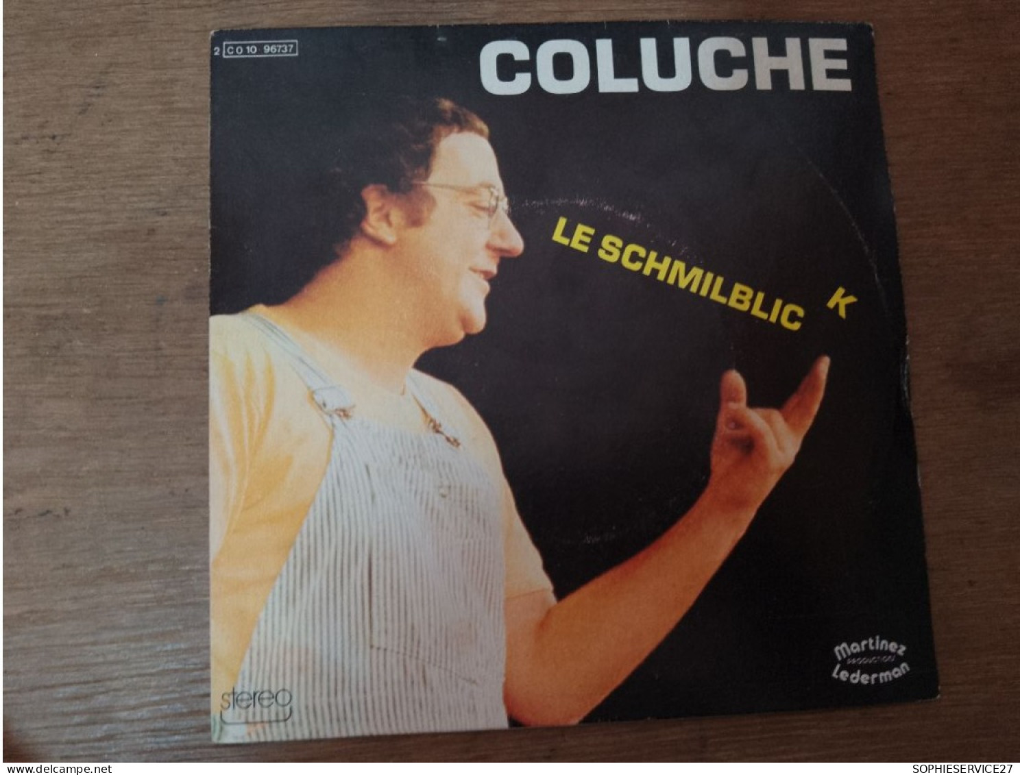 134 //  COLUCHE / LE SCHMILBLICK - Comiques, Cabaret
