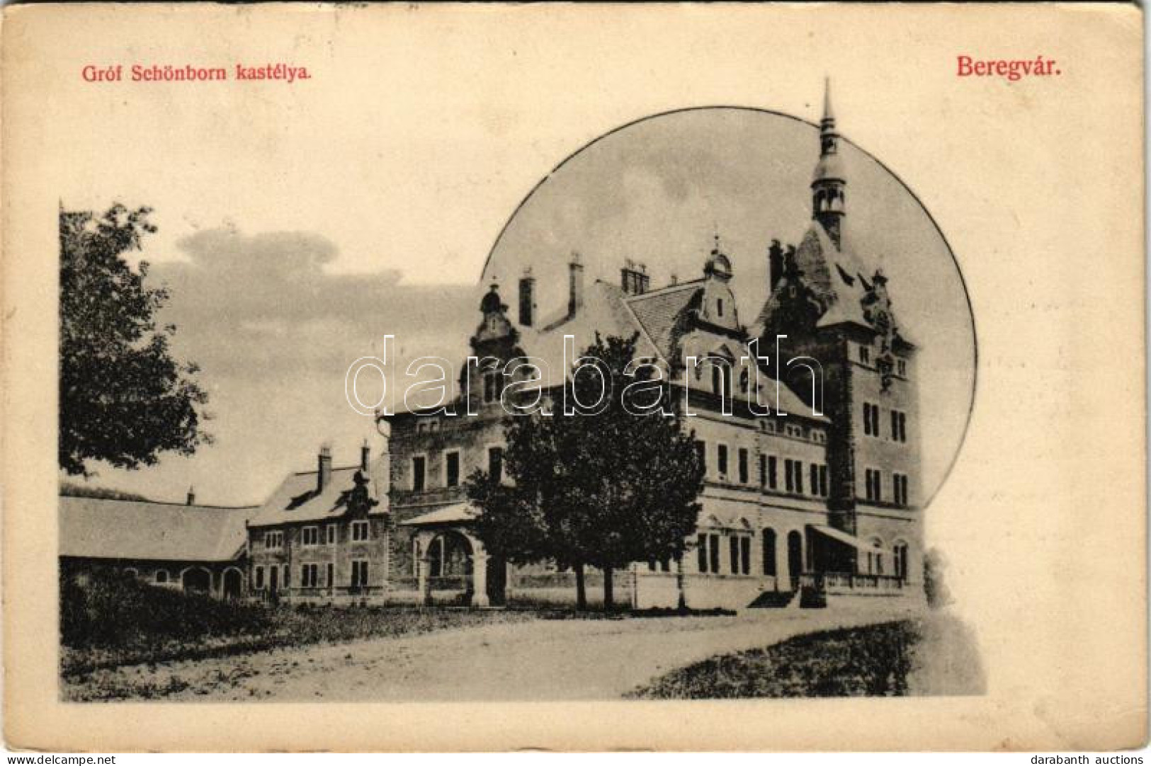 T2/T3 1909 Beregvár, Karpaty, Karpati (Szentmiklós, Beregszentmiklós, Cinadievo, Chynadiyovo); Schönborn Kastély. Özv. M - Sin Clasificación