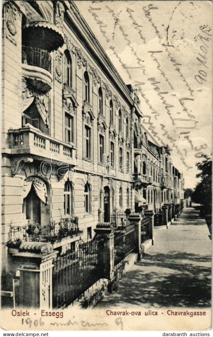 T2/T3 1906 Eszék, Essegg, Osijek; Chavrak-ova Ulica / Chavrakgasse / Chavrak Utca / Street View + "ESZÉK - SZEGED 29. SZ - Non Classés