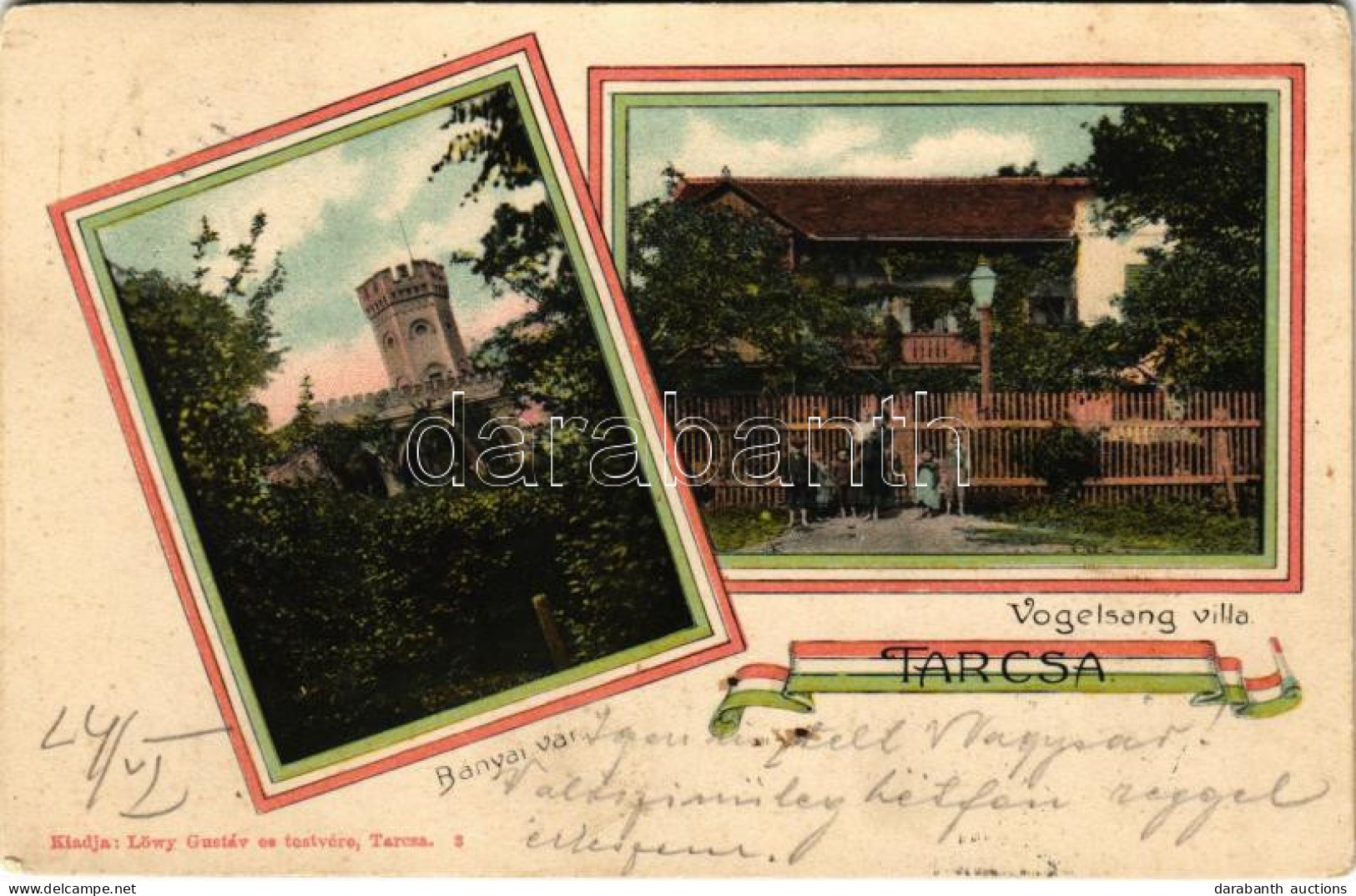 T2/T3 1905 Tarcsa, Bad Tatzmannsdorf; Bányai Vár és Vogelsang Villa. Löwy Gusztáv és Testvére Kiadása, Magyar Szalagos K - Non Classificati