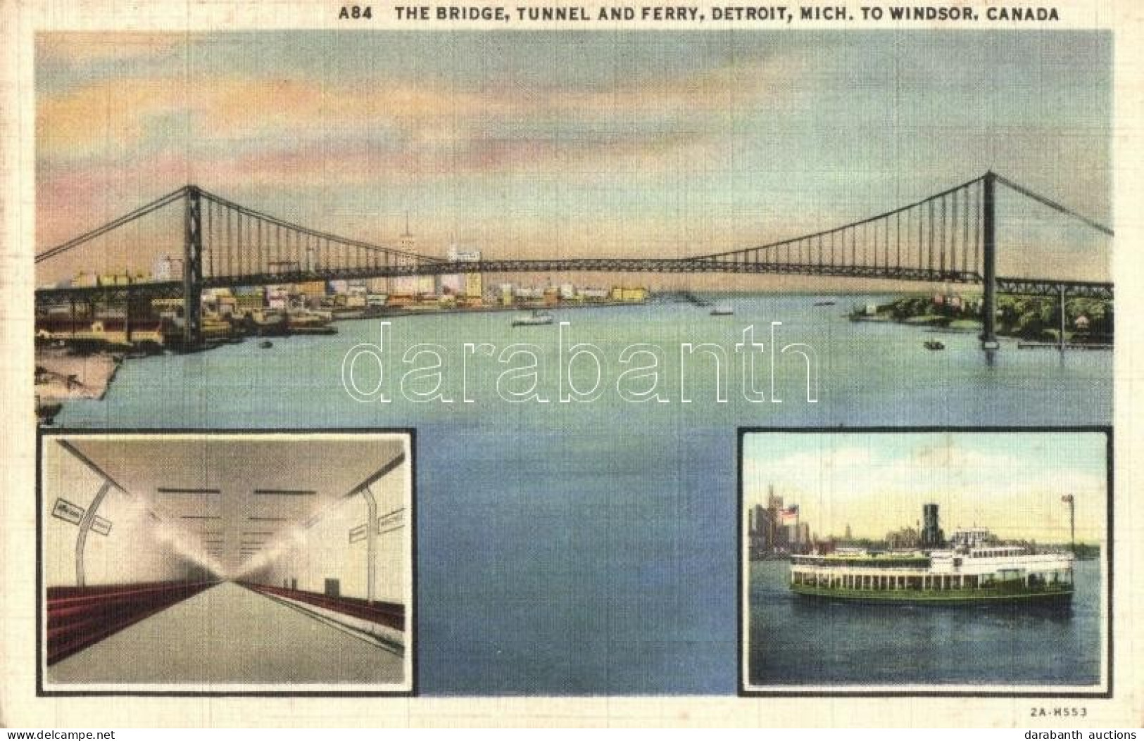 * T2 Detroit, The Bridge, Tunnel And Ferry Between Michigan And Windsor - Ohne Zuordnung