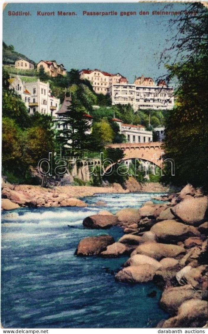 T2/T3 1918 Merano, Merano (Südtirol); Passerpartie Gegen Den Steinernen Steg / Bridge, Riverside, Villa, Spa (EK) - Non Classificati