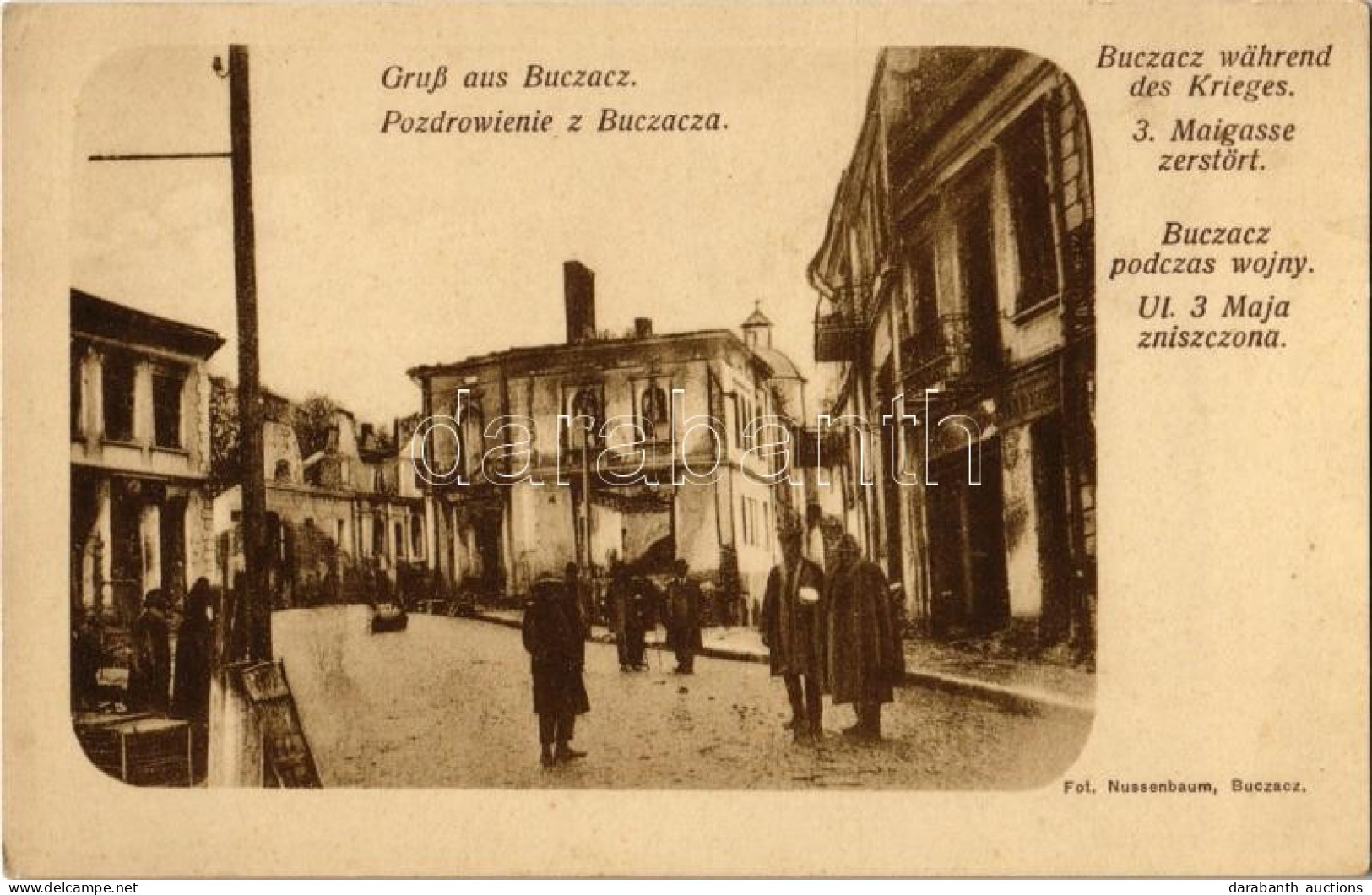 ** T1/T2 Buchach, Buczacz; Während Des Krieges, 3. Maigasse Zerstört. Fot. Nussenbaum / WWI Destruction, Street Ruins - Unclassified