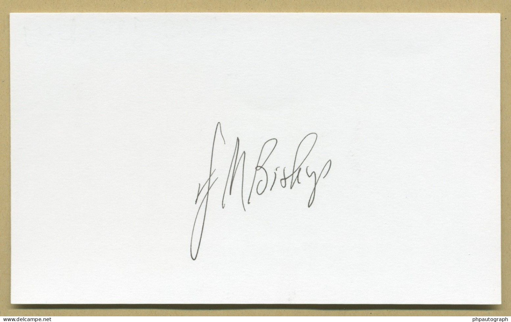 J. Michael Bishop - American Immunologist - Signed Card + Photo - Nobel Prize - Inventors & Scientists