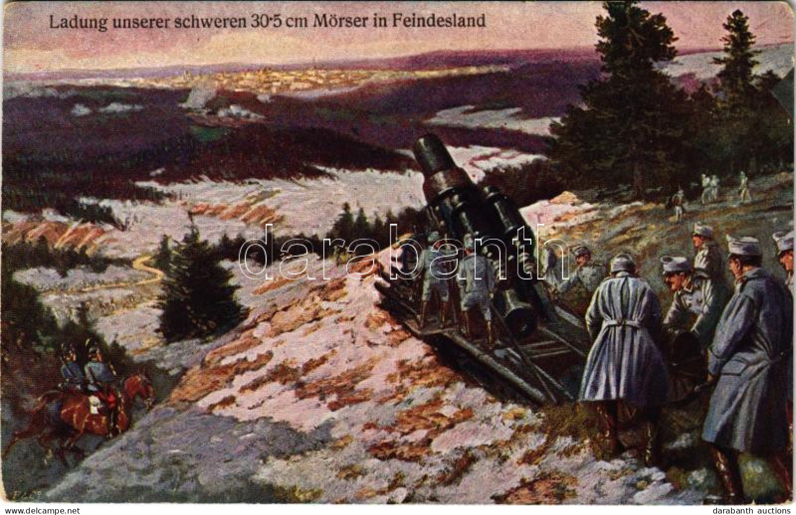 ** T4 Ladung Unserer Schweren 30.5 Cm Mörser In Feindesland / WWI Austro-Hungarian K.u.K. Military Art Postcard, Mortar  - Unclassified