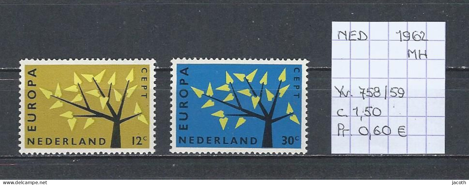 (TJ) Europa CEPT 1962 - Nederland YT 758/59 (postfris Met Plakker/neuf Avec Charnière/MH) - 1962