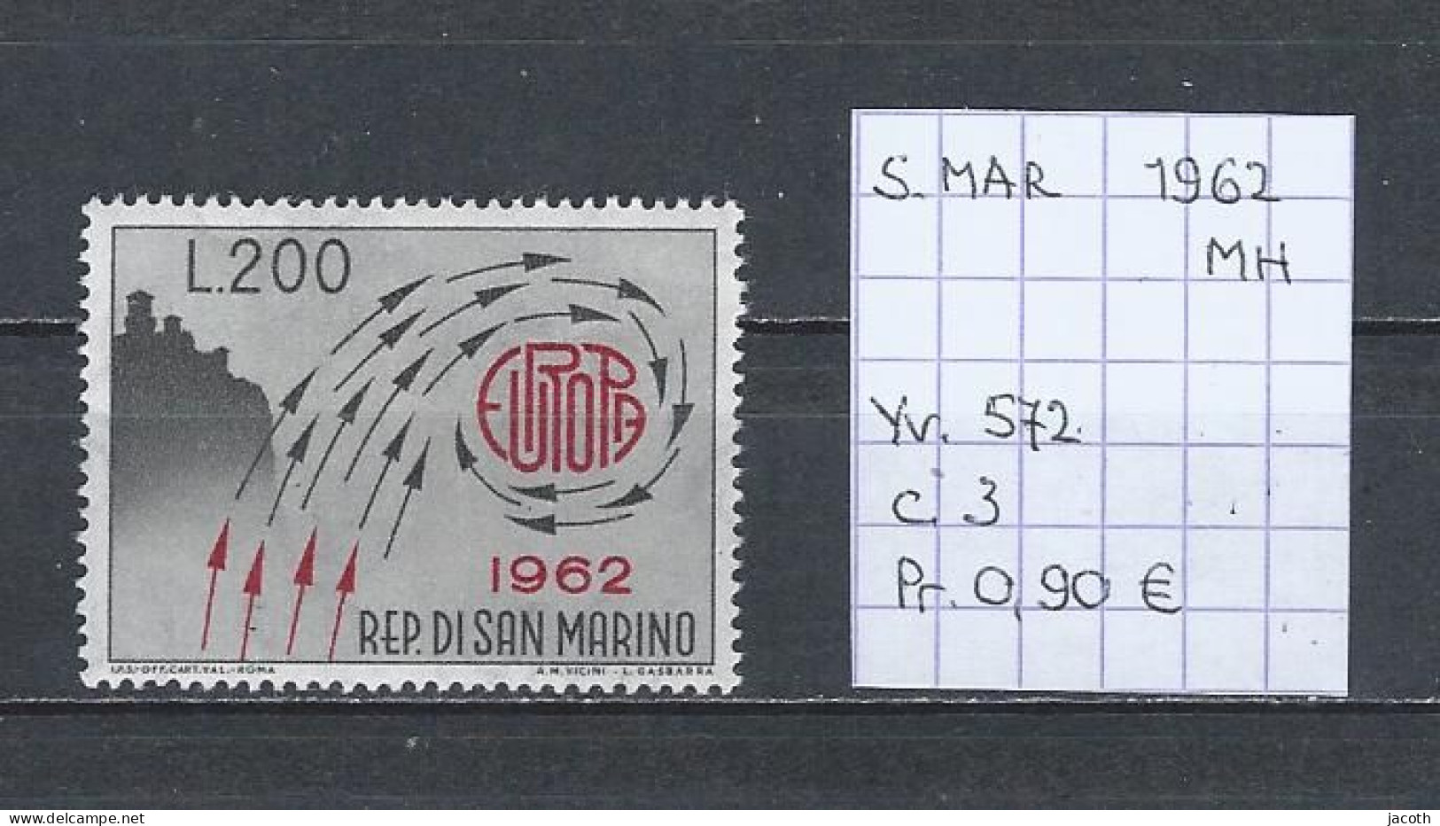 (TJ) Europa CEPT 1962 - San Marino YT 572 (postfris Met Plakker/neuf Avec Charnière/MH) - 1962