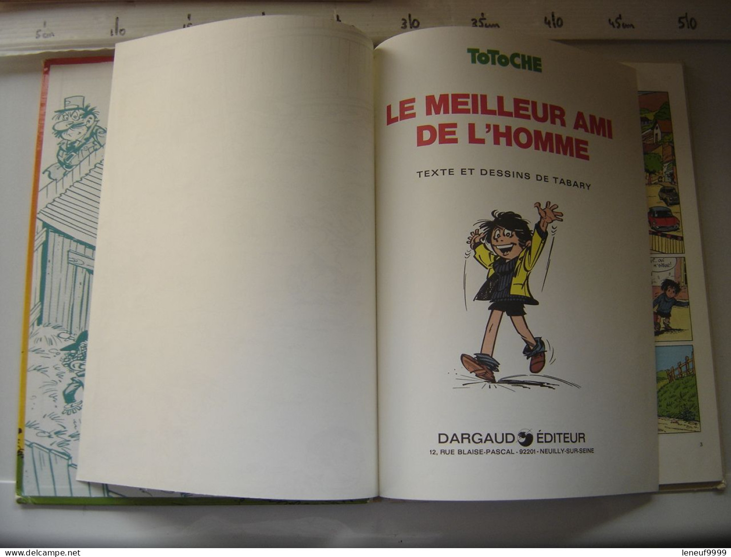 1974 TOTOCHE Le Meilleur Ami De L'homme TABARY Textes Et Dessins Dargaud Editeur - Totoche