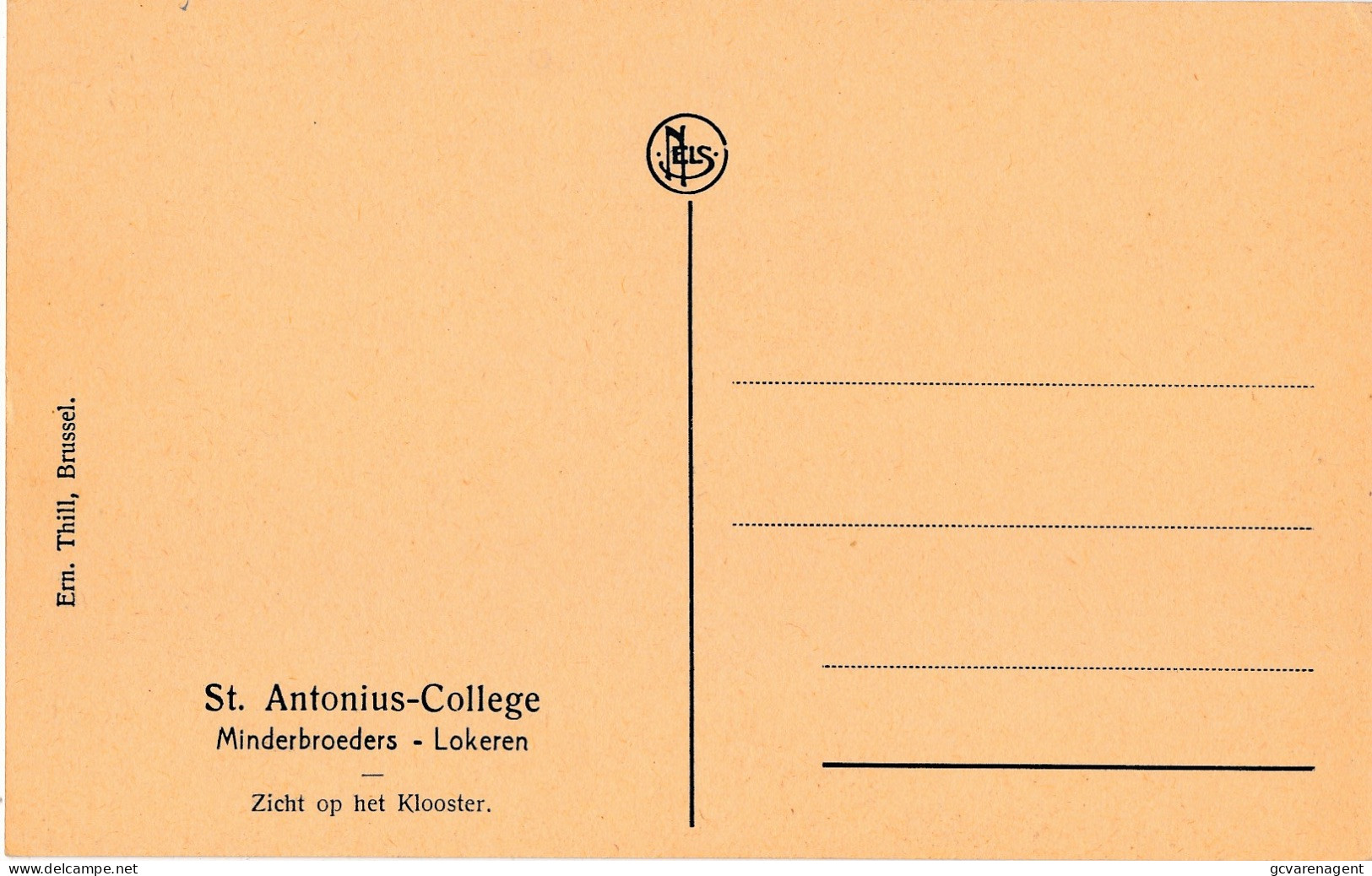 LOKEREN  ST.ANTONIUS COLLEGE  MINDERBROEDERS       ZICHT OP KLOOSTER             2 SCANS - Lokeren