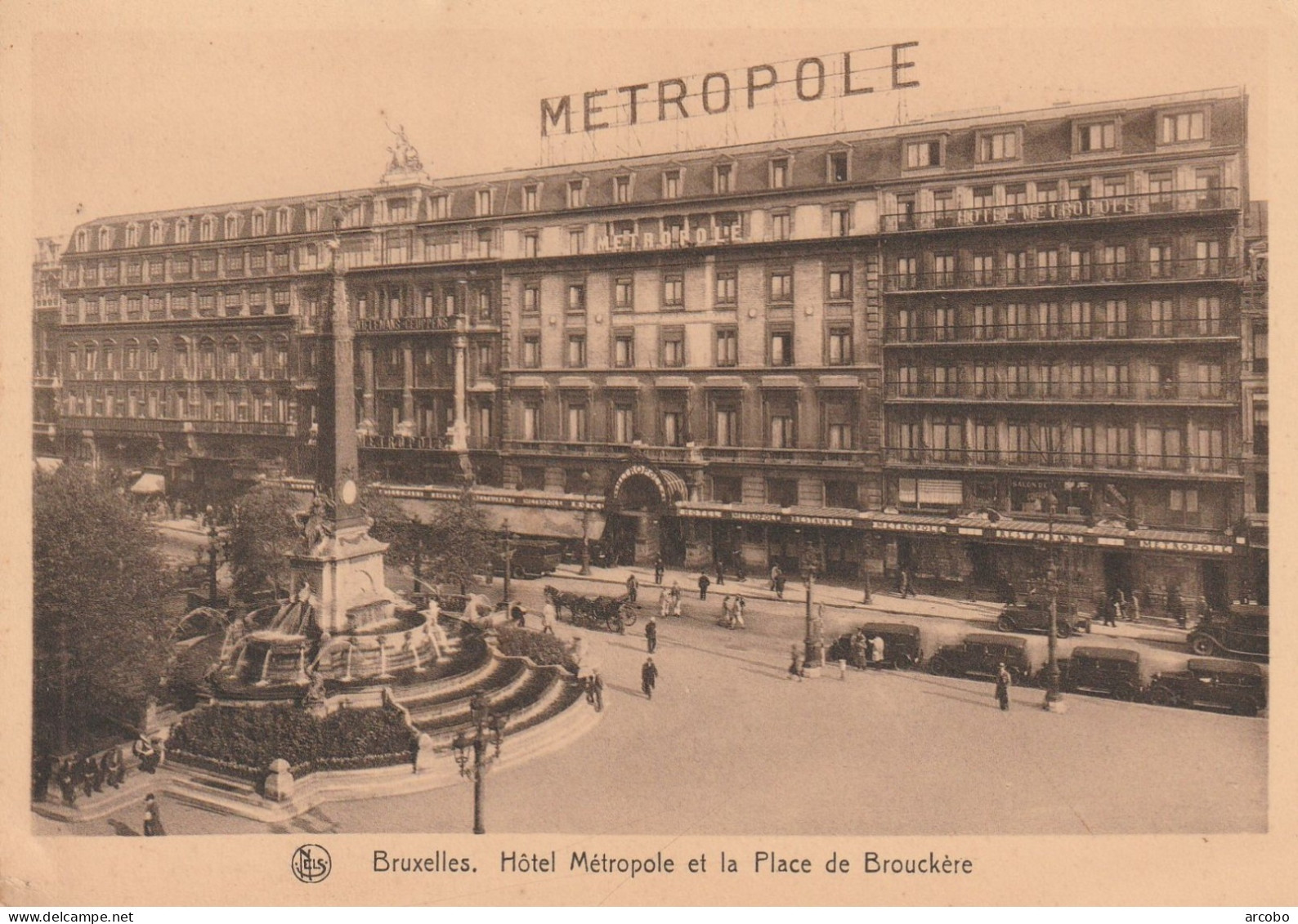 BRUXELLES - Hôtel Métropole Et Place De Brouckère - Cafés, Hôtels, Restaurants