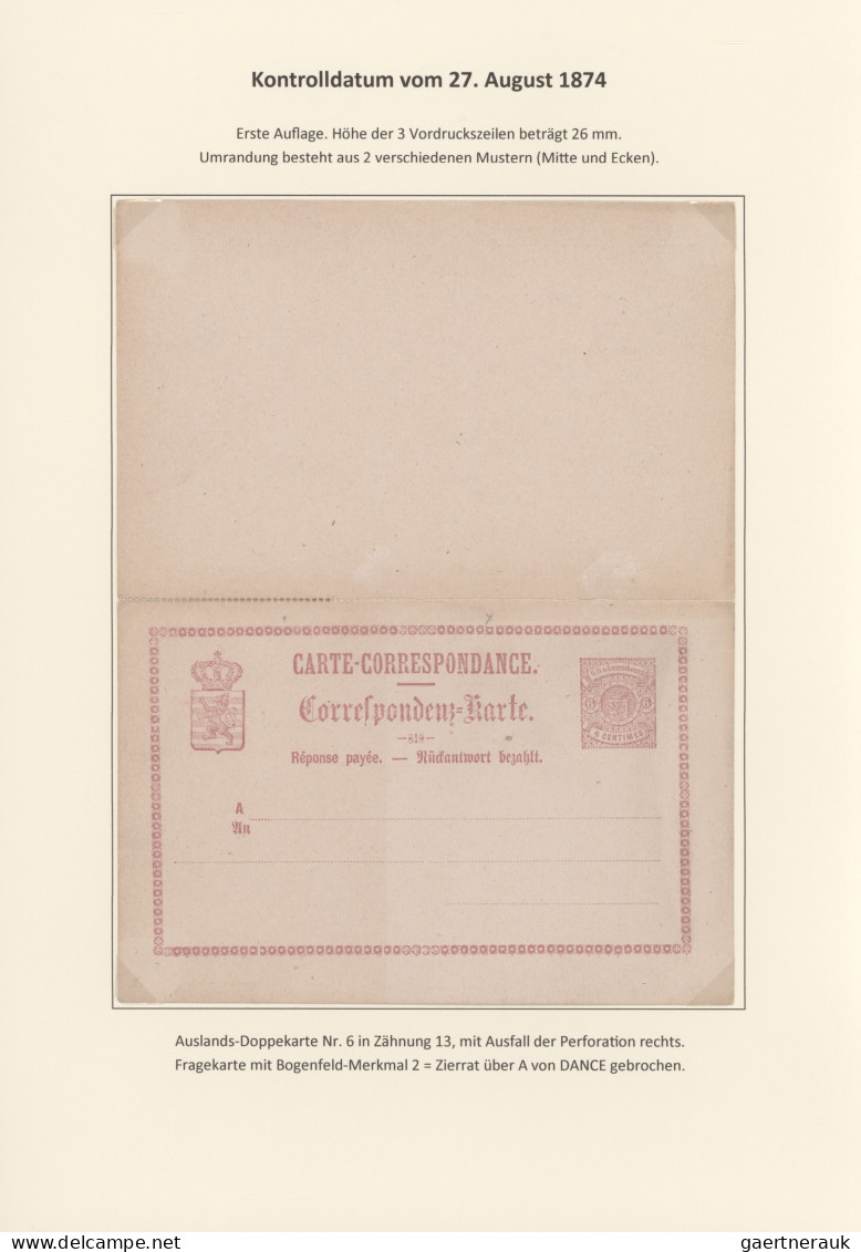 Luxembourg - Postal Stationery: 1874/1878, Die Bogenfeldmerkmale der frühen Ganz