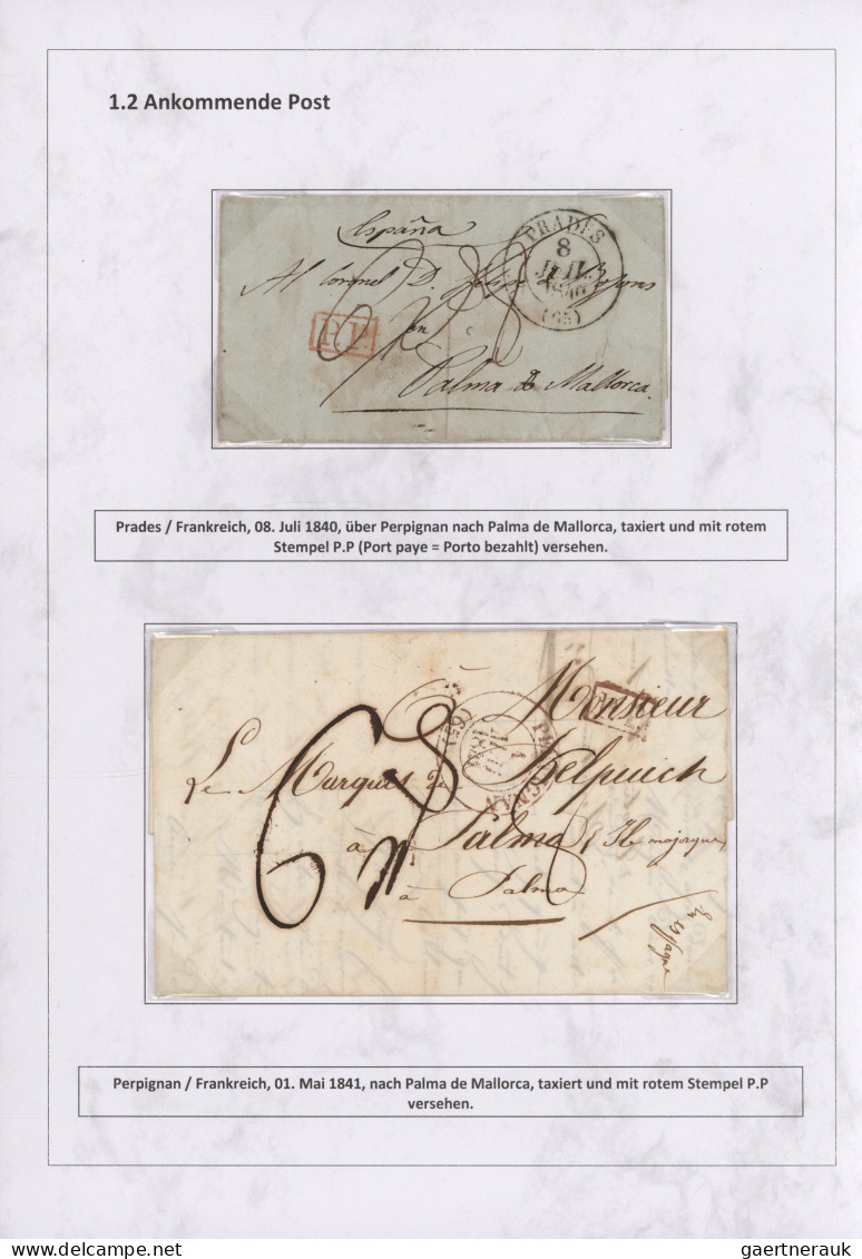 Spain: 1760/1880 "THE POSTAL HISTORY OF THE BALEARIC ISLANDS": Exhibition Collec - Altri & Non Classificati