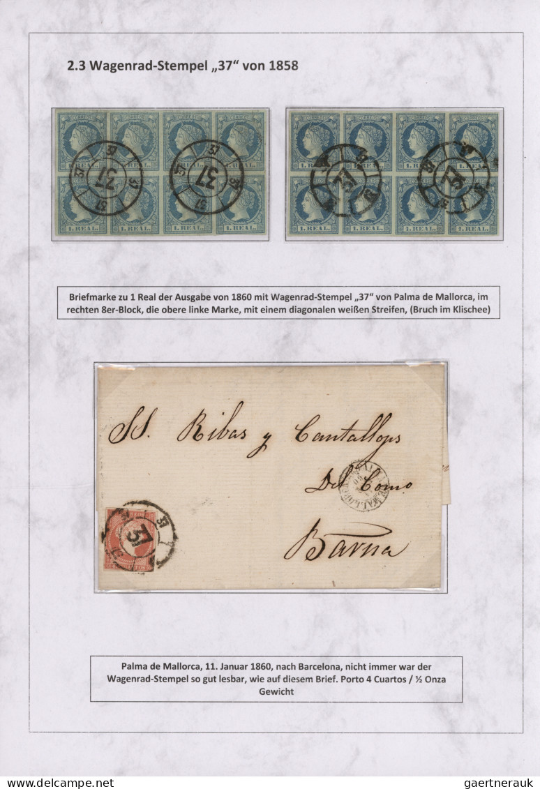 Spain: 1760/1880 "THE POSTAL HISTORY OF THE BALEARIC ISLANDS": Exhibition collec