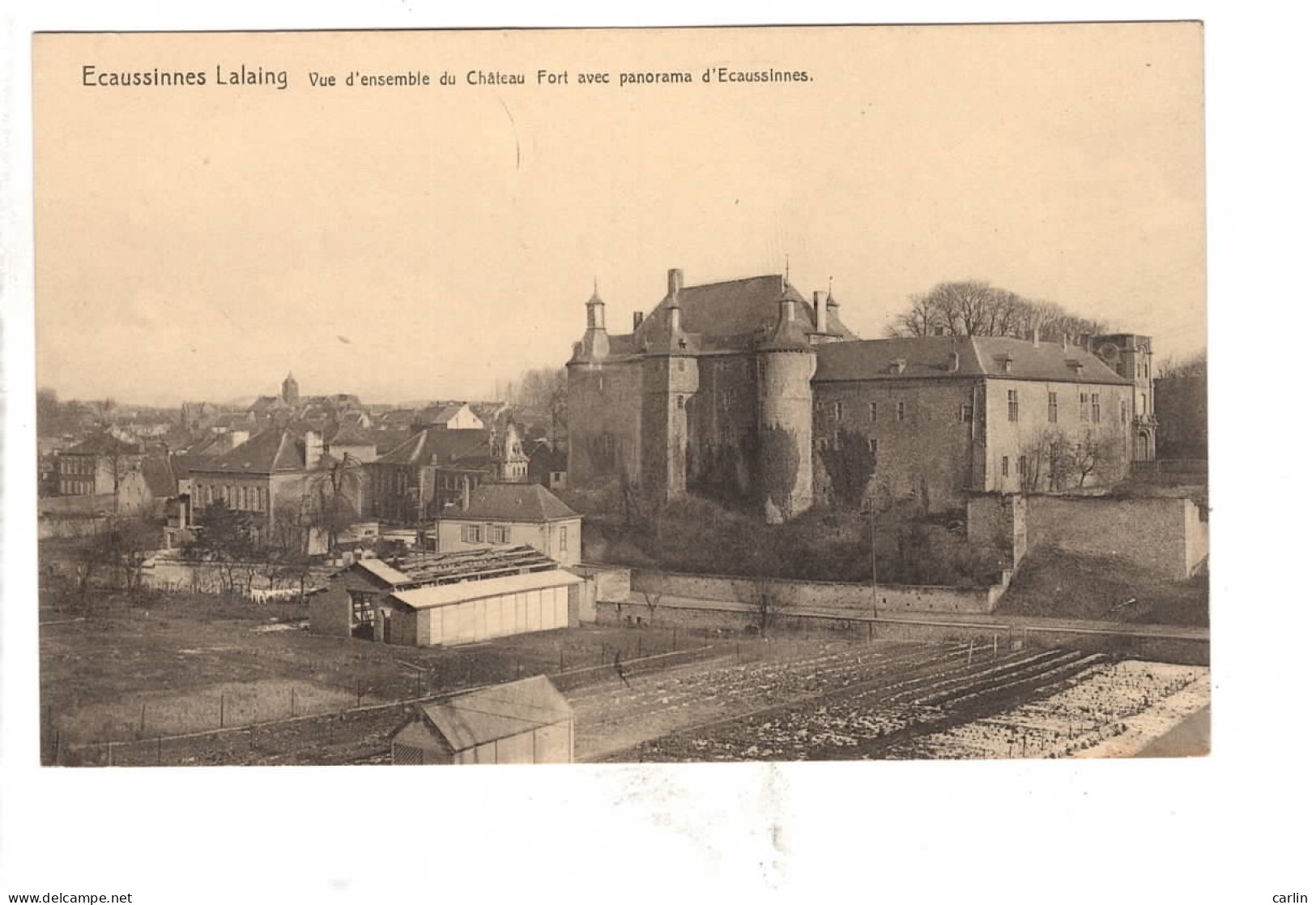 Ecaussinnes-Lalaing Vue D'ensemble Du Château Fort Avec Panorama D'Ecaussinnes - Ecaussinnes