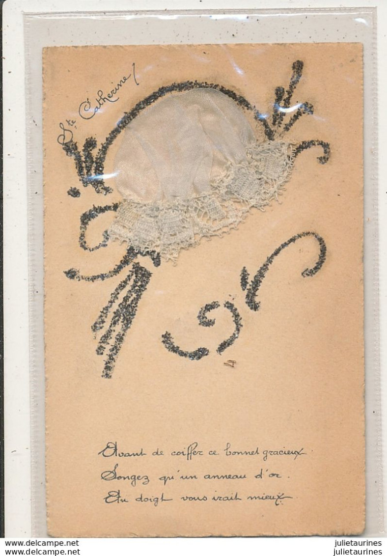 SAINTE CATHERINE CARTE AVEC BONNET DE TISSUE  CPA BON ETAT - Sainte-Catherine