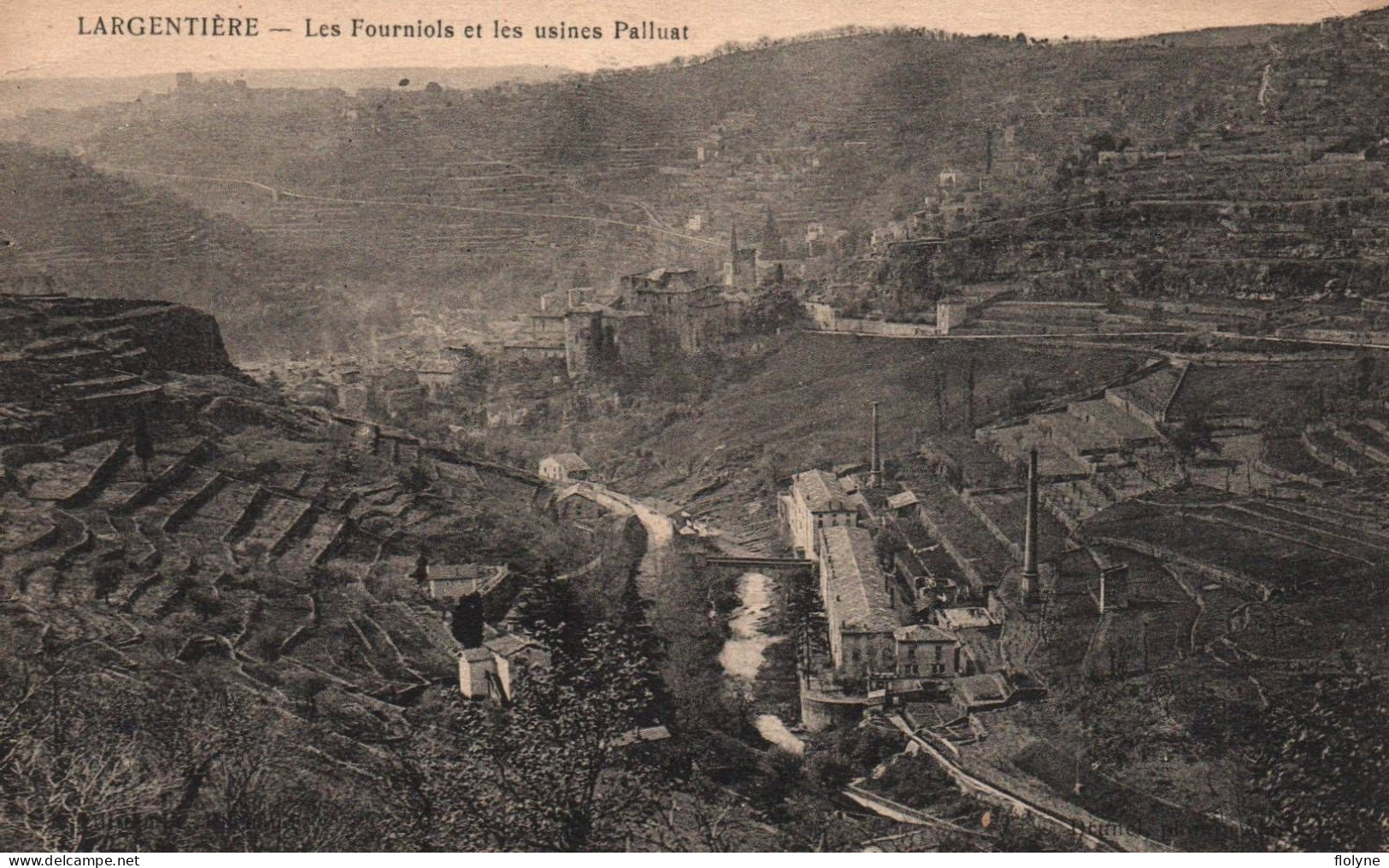 Largentière - Les Fourniols Et Les Usines Palluat - Largentiere