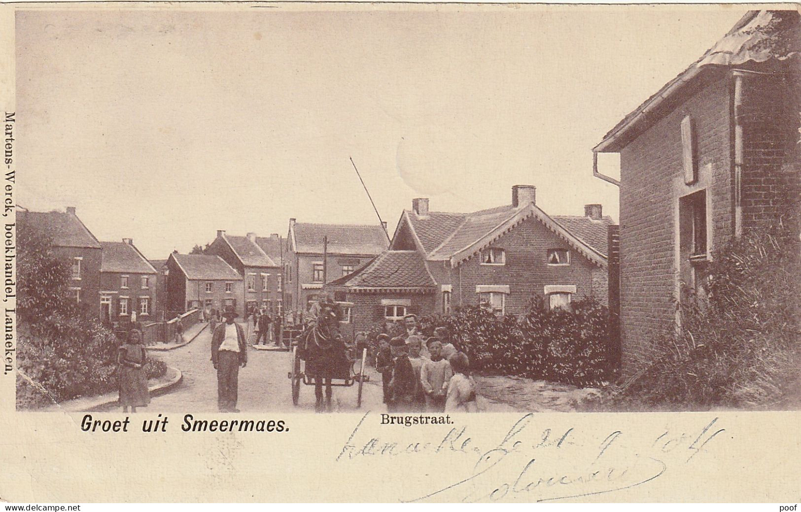 Smeermaes / Smeermaas : Groet Uit . Brugstraat - Lanaken