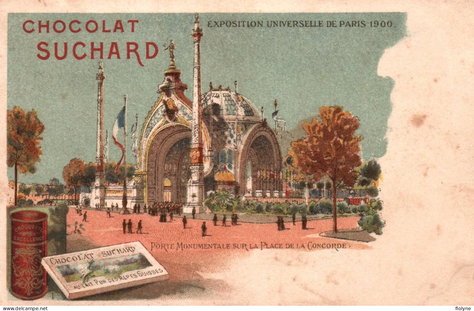 Chocolat SUCHARD - Cpa Chromolithographie , Exposition Universelle Paris 1900 - Place Concorde - Pub Publicité - Werbepostkarten
