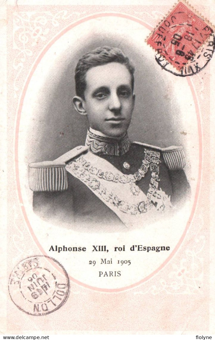 Royauté - Alphonse XIII , Roi D'espagne à PAris Le 29 Mai 1905 - Royalty - Königshäuser