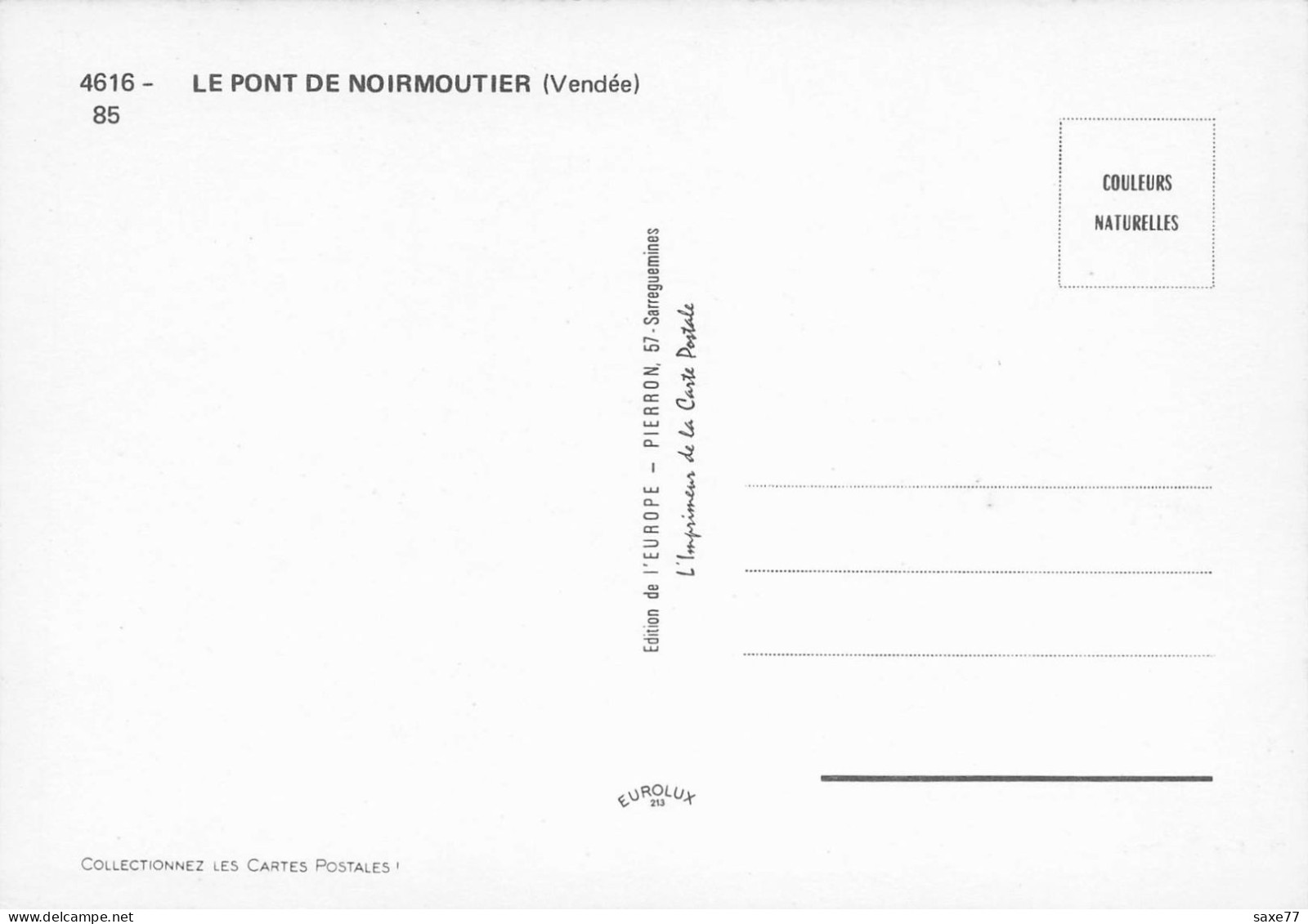 NOIRMOUTIER - Le Pont - Noirmoutier