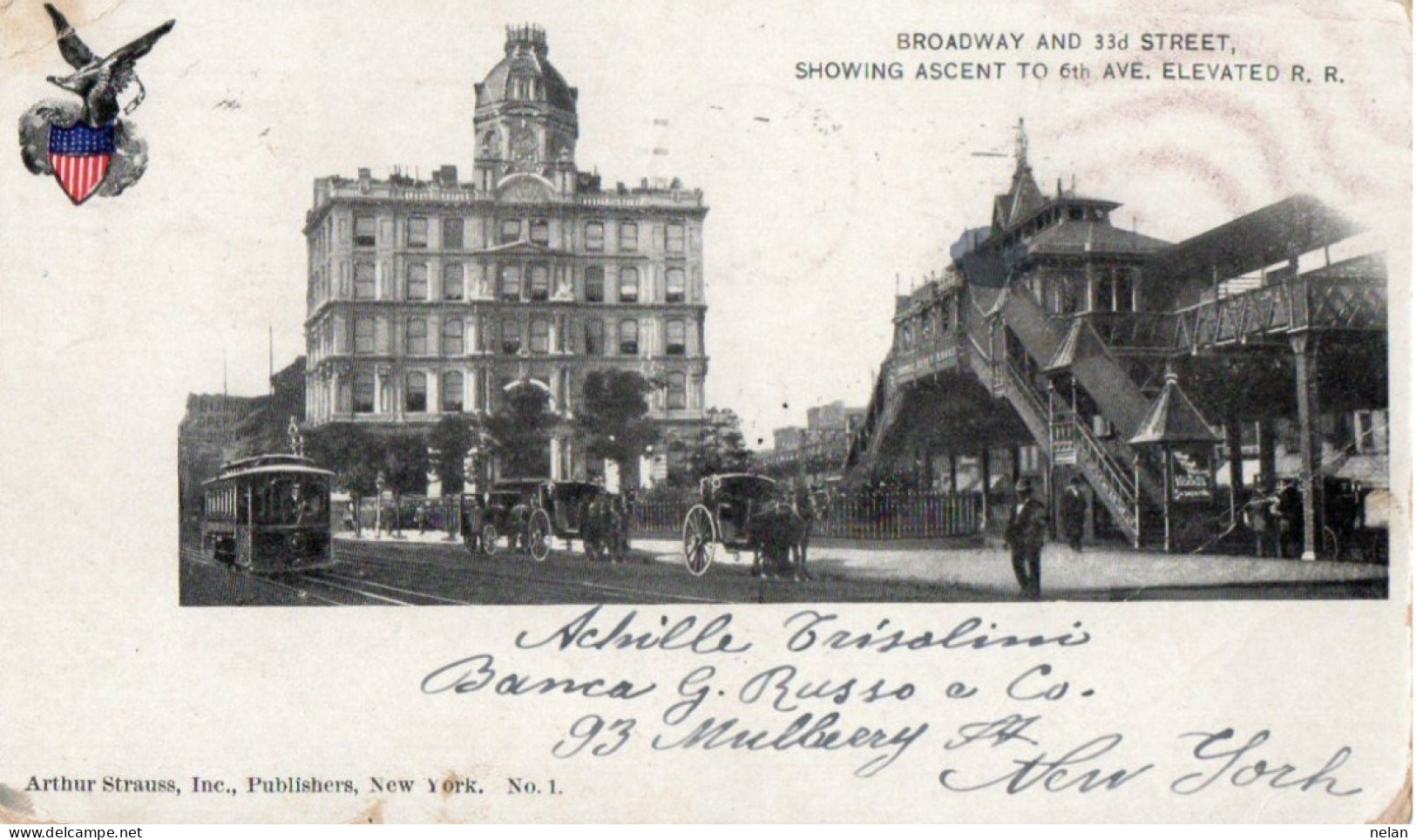 NEW YORK  - BROADWAY AND 33d STREET - SHOWING ASCENT TO 6th AVE. ELEVATED R. R. - 1898 - Broadway