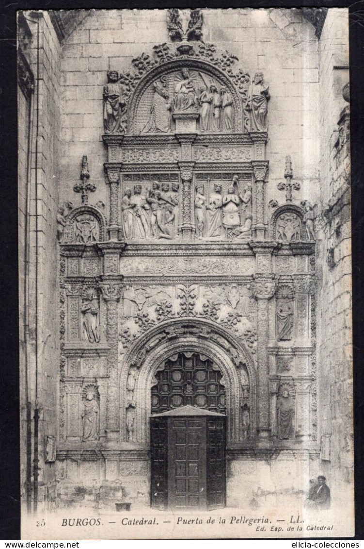 España - Circa 1920 - Postcard - Burgos - Cathedral - Pellegeria Gate - Burgos