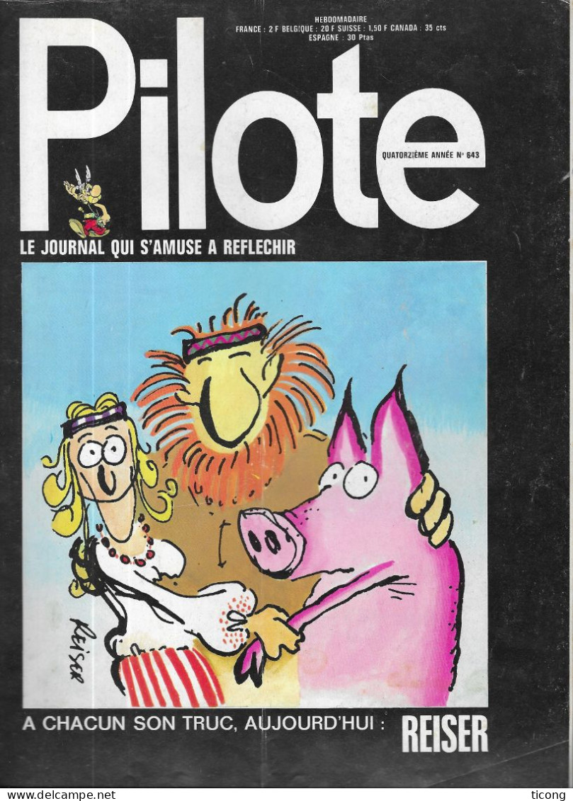 BD PILOTE 1972 NUMERO 643  -CHACUN SONT TRUC DE REISER, GRANDE GUEULE GUY LUX, VALERIAN, GREG, TARDI, PELAPRAT, AUCLAIR. - Pilote