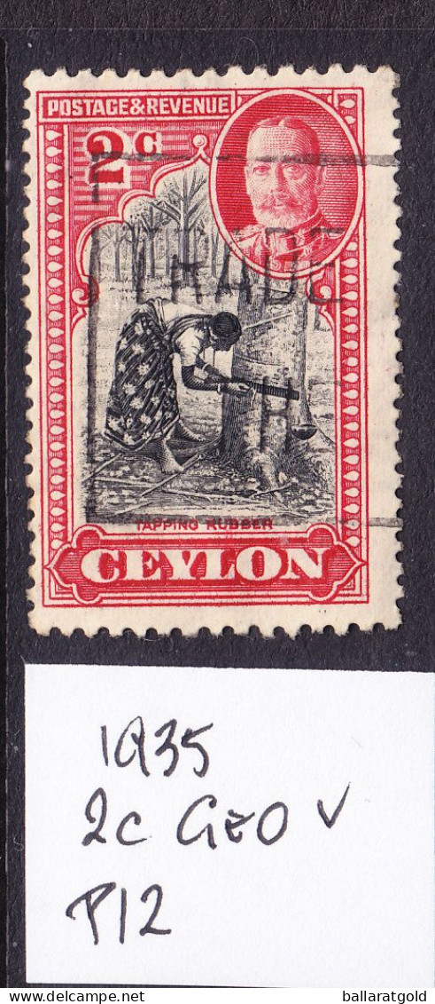 Ceylon 1935 Geo V - 2c Tapping Rubber Perf 12 Used - Gebruikt