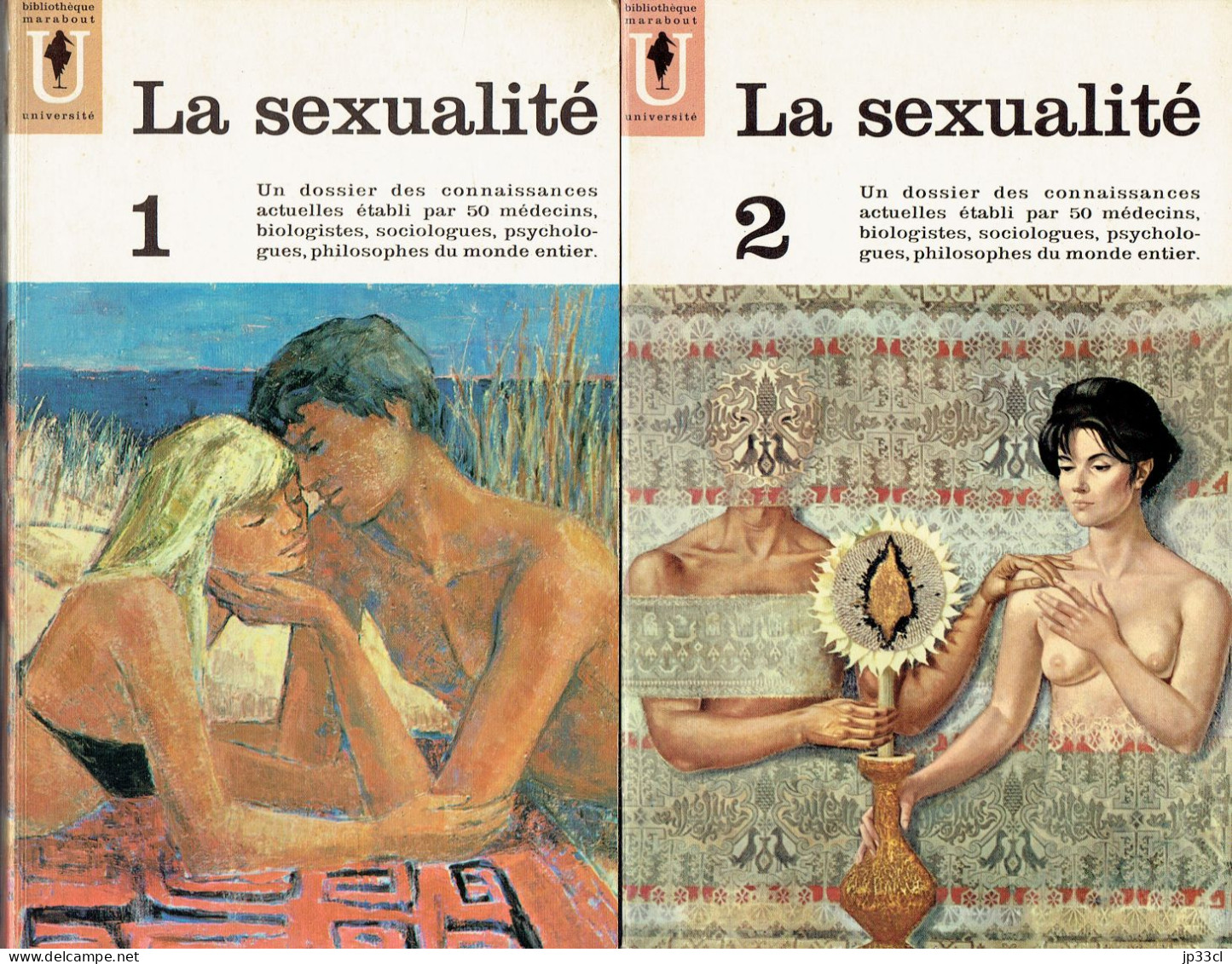 La Sexualité Par Le Dr. Willy Et C. Jamont (2 Tomes, Éd. Marabout, 1964, 704 Pages) - Encyclopédies