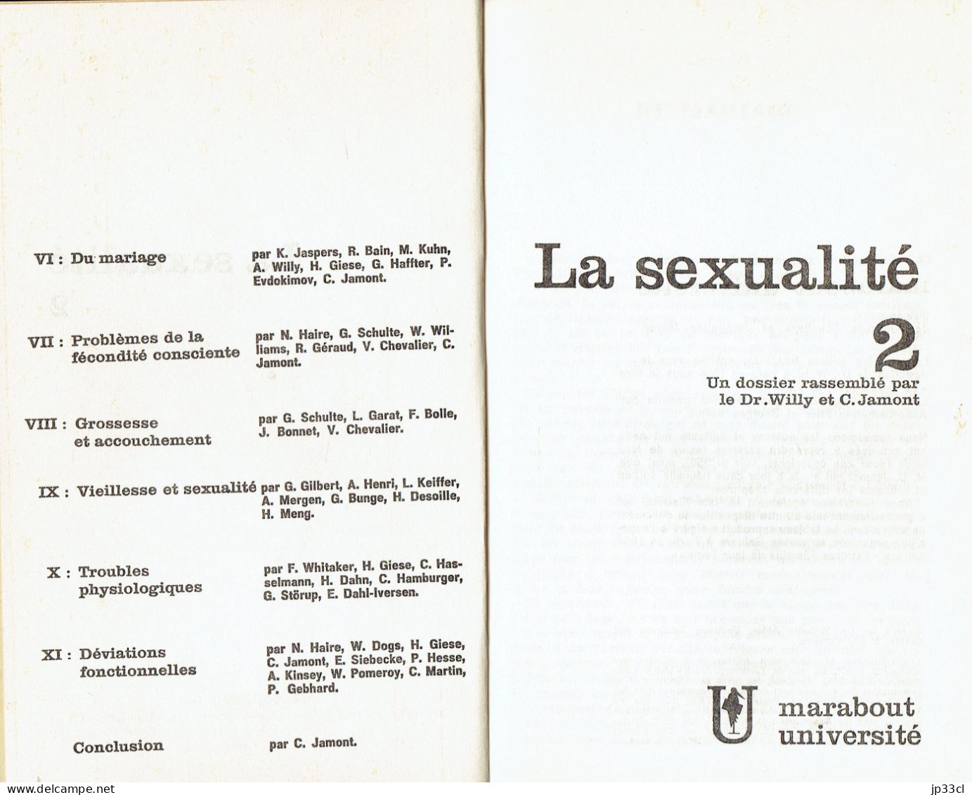 La Sexualité Par Le Dr. Willy Et C. Jamont (2 Tomes, Éd. Marabout, 1964, 704 Pages) - Enciclopedie