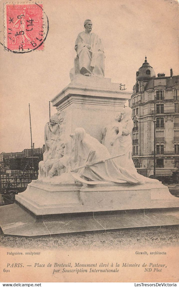 FRANCE - Paris - Place De Breteuil - Monument élevé à La Mémoire De Pasteur - Carte Postale Ancienne - Statues