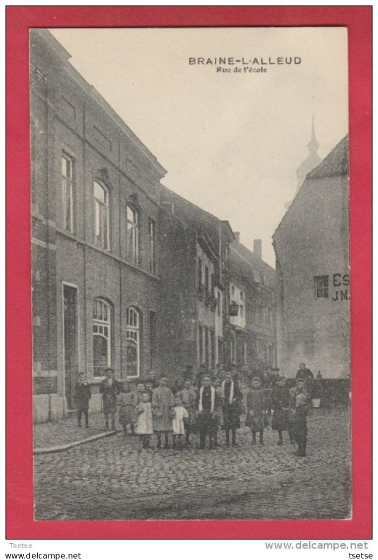 Braine-L'Alleud - Rue De L'école ... Super Animée ... Groupe D'enfants ( Voir Verso ) - Eigenbrakel