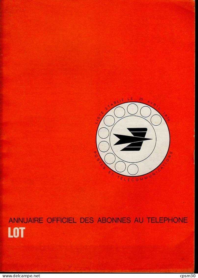 ANNUAIRE - 46 - Département Lot - Année 1976 - Annuaire Officiel Des Postes - 170 Pages - Directorios Telefónicos