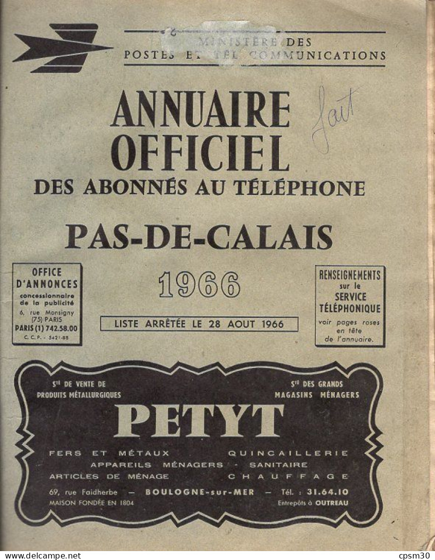 ANNUAIRE - 62 - Département Pas De Calais - Année 1966 - Annuaire Officiel Des Postes - 364 Pages - Telephone Directories