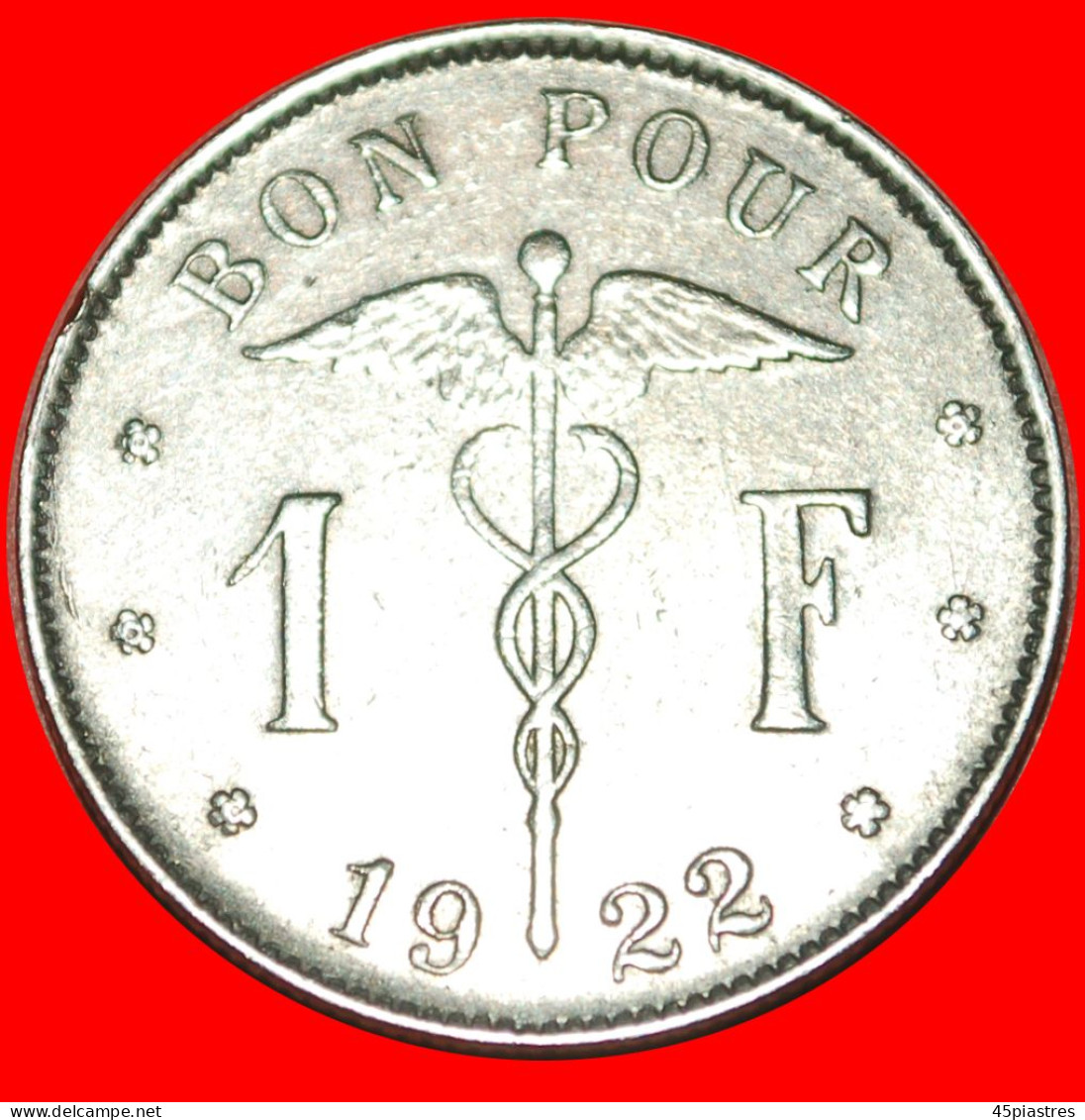 * FRENCH LEGEND: BELGIUM  1 FRANC 1922! ALBERT I (1909-1934)  · LOW START · NO RESERVE! - 1 Frank