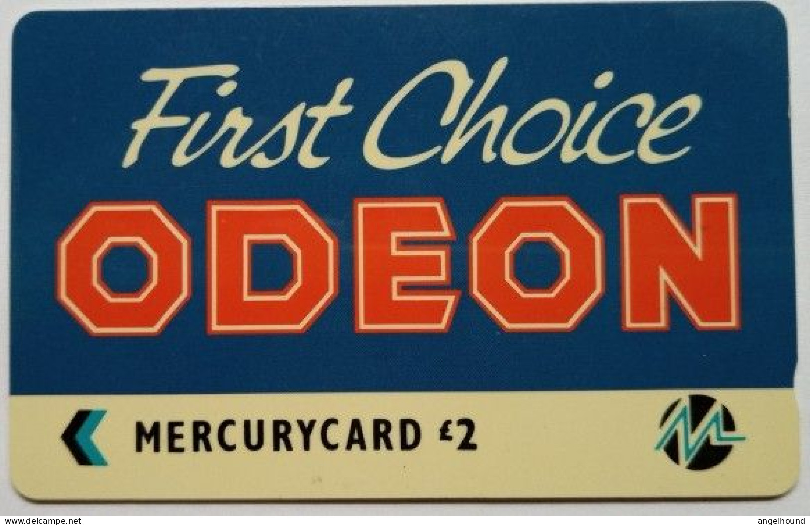 UK GPT £2 Mercury -  First Choice ODEON  ( No C/n ) - [ 4] Mercury Communications & Paytelco