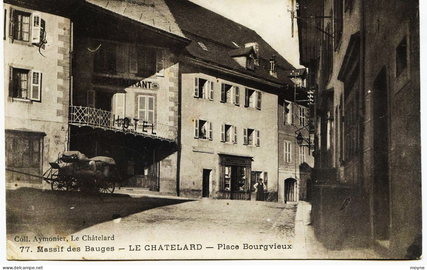 8302  - Bauges - LE CHATELARD : Place Bourgvieux  - Hotel    Circulée  1918    (Aymonier) - Le Chatelard