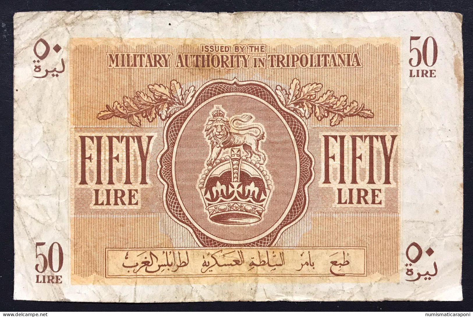 Occupazione Britannica Della Tripolitania MILITARY AUTHORITY In Tripolitania 50 Lire 1943 R2 LOTTO 2581 - 2. WK - Alliierte Besatzung