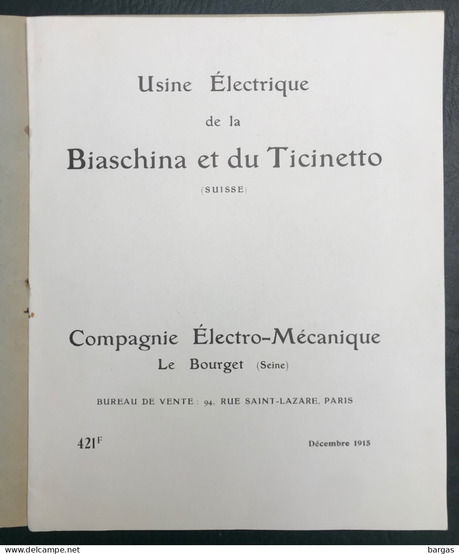1915 Usine électrique Biaschina Ticinetto Giornico Suisse Electro Mécanique Le Bourget - 1800 – 1899