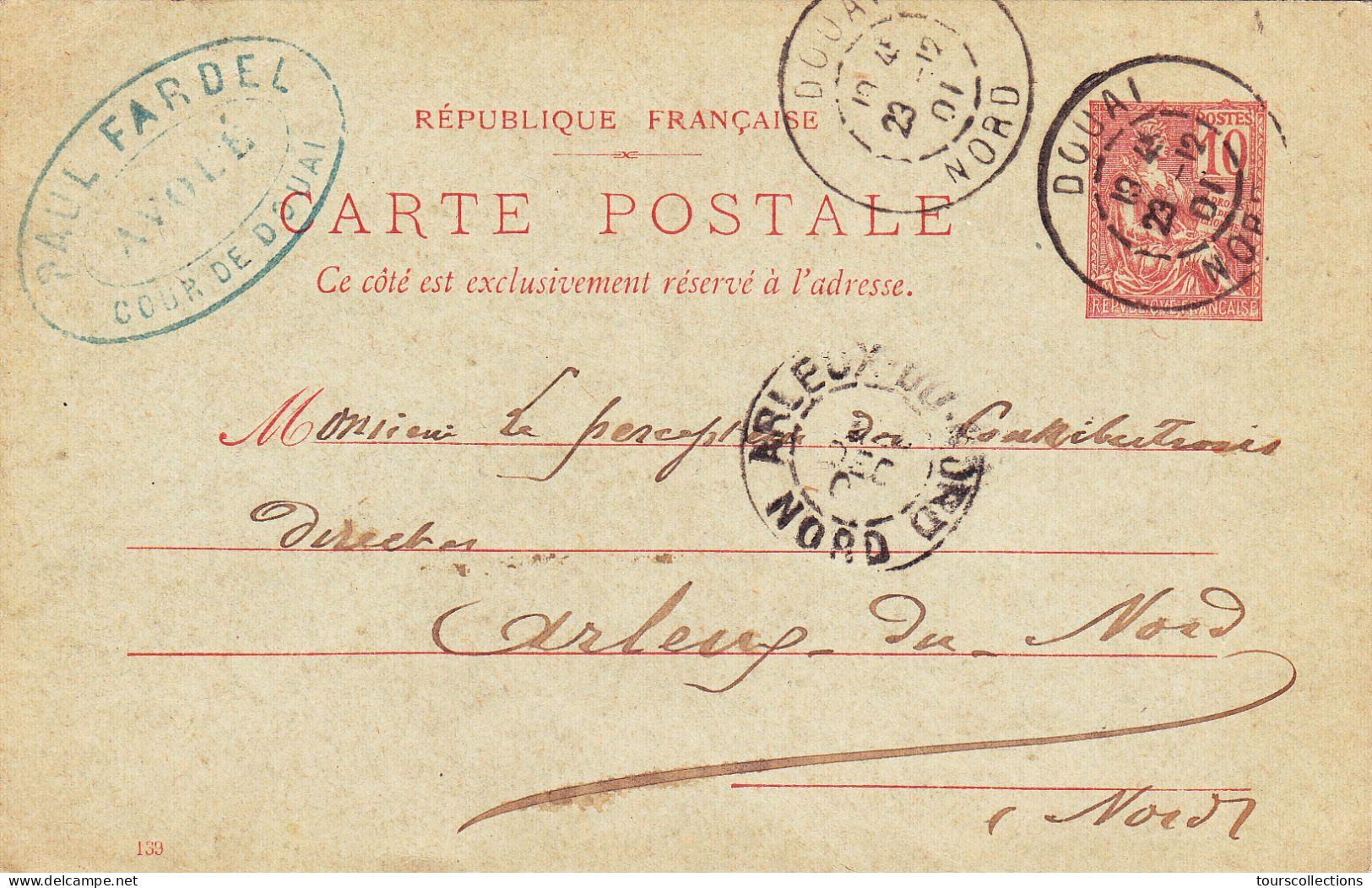 ENTIER POSTAL CARTE POSTALE De 1901 - DOUAI à ARLEUX Nord France - Avoué Paul Fardel à Mr Goichon Percepteur Impots - Cartes Précurseurs