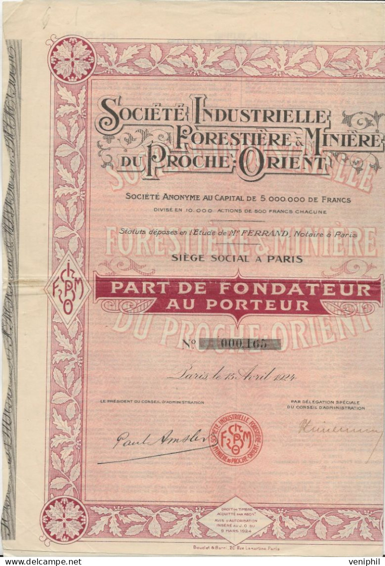 SOCIETE INDUSTRIELLE FORESTIERE ET MINIERE DU PROCHE - ORIENT - ANNEE 1924  PART DE FONDATEUR - Mijnen