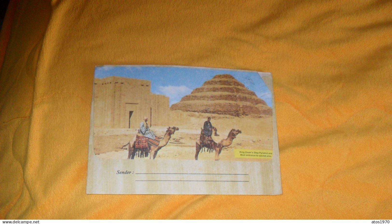 ENVELOPPE DATE ?../ ENVELOPPE ILLUSTREE KING ZOSER'S STEP PYRAMID AND MAIN ENTRANCE TO SACRED AREA..+ TIMBRE NEFERTARI - Altri & Non Classificati