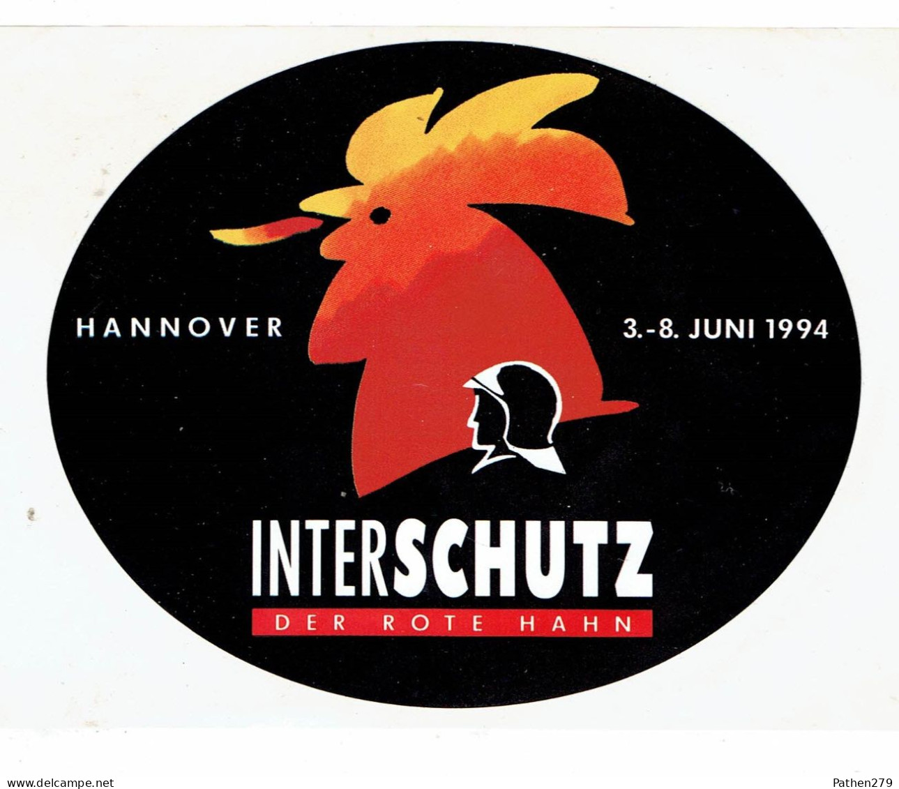 Autocollant Pompiers INTERSCHUTZ Hanovre 1994 - Pompiers