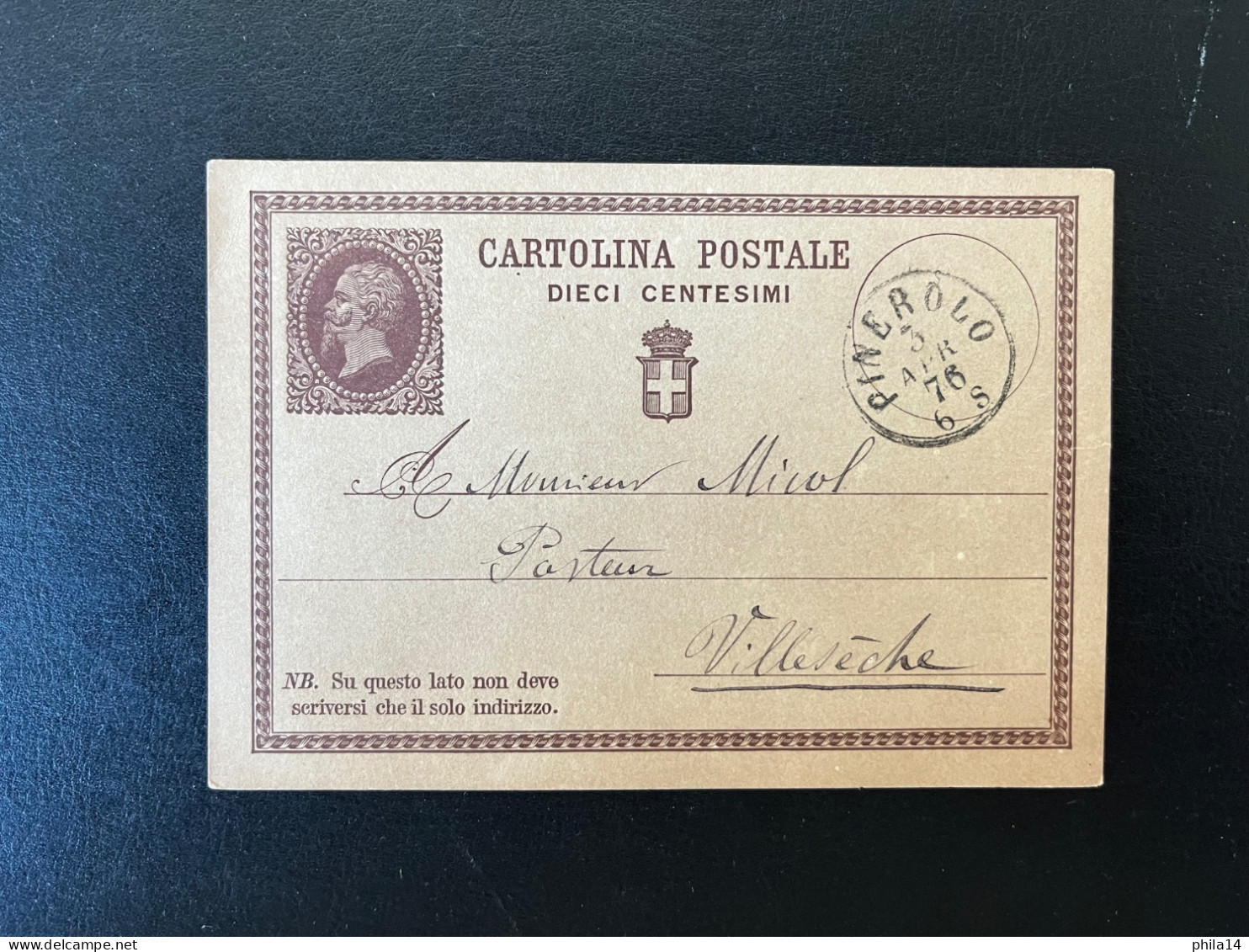 CARTOLINA POSTALE DIECI CENTESIMI PINEROLO POUR VILLESECHE 3 AVRIL 1876 / LAC - Interi Postali