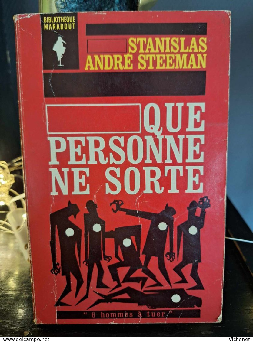 Stanislas André Steeman - Que Personne Ne Sorte (Six Hommes à Tuer) - Belgian Authors