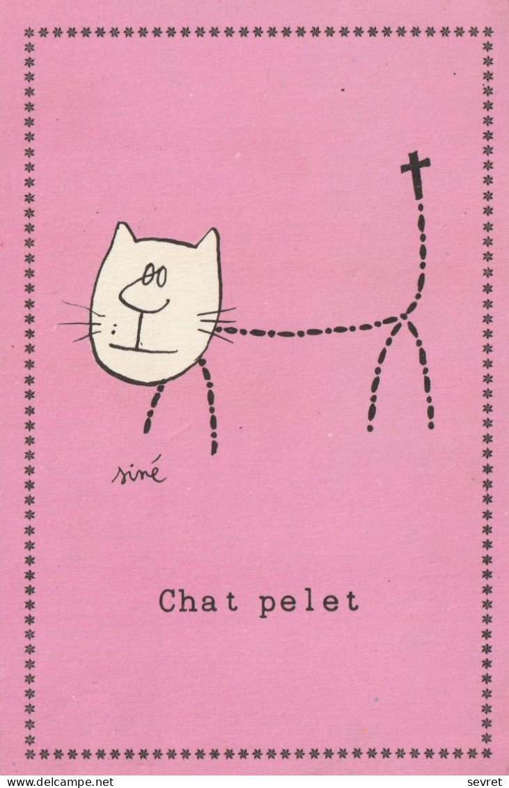 Illustrateur Siné. - Chat Pelet - Sine