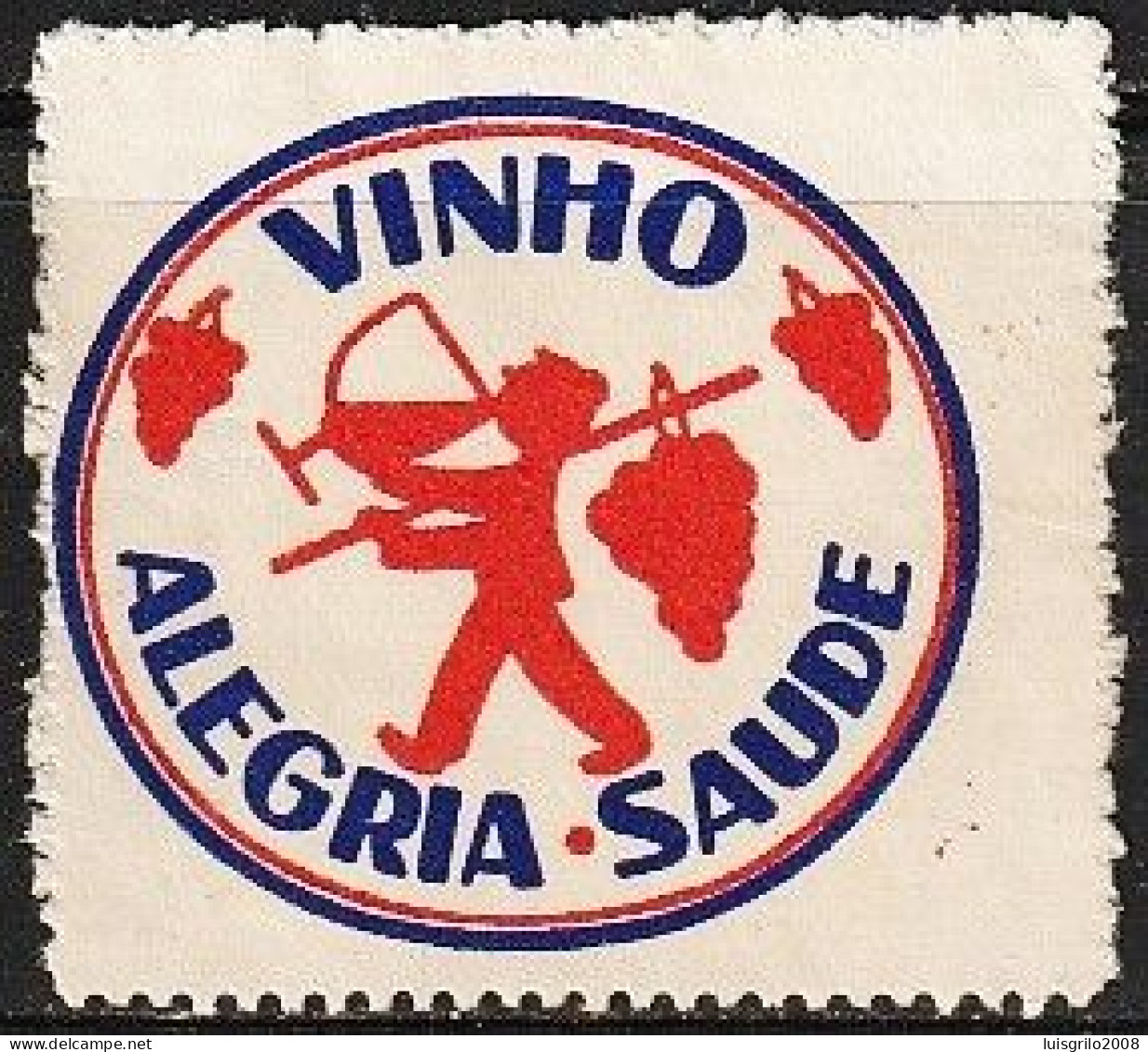 Vignette/ Vinheta, Portugal - Vinho. Alegria, Saúde -|- MNH - No Gum - Local Post Stamps